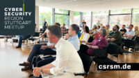 csrsm-Teaser Cybersecurity Region Stuttgart Meetup